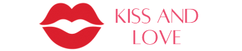 Kiss and Love